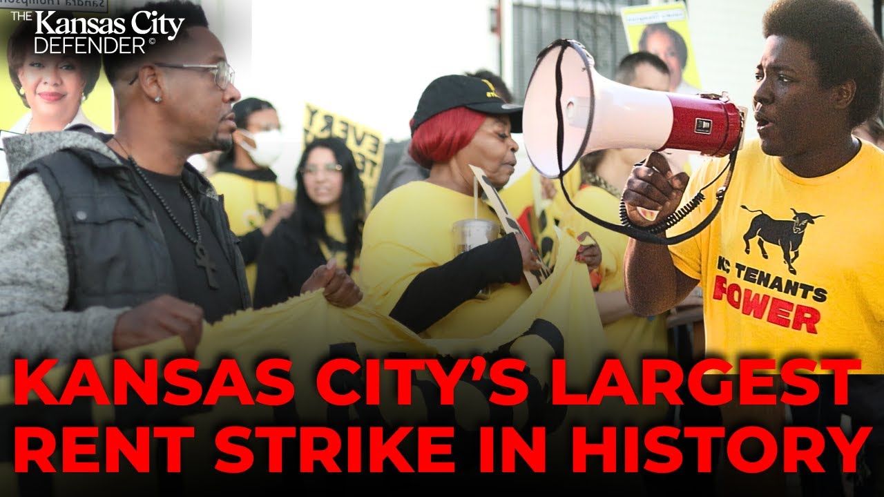 Kansas City's Largest Rent Strike in History