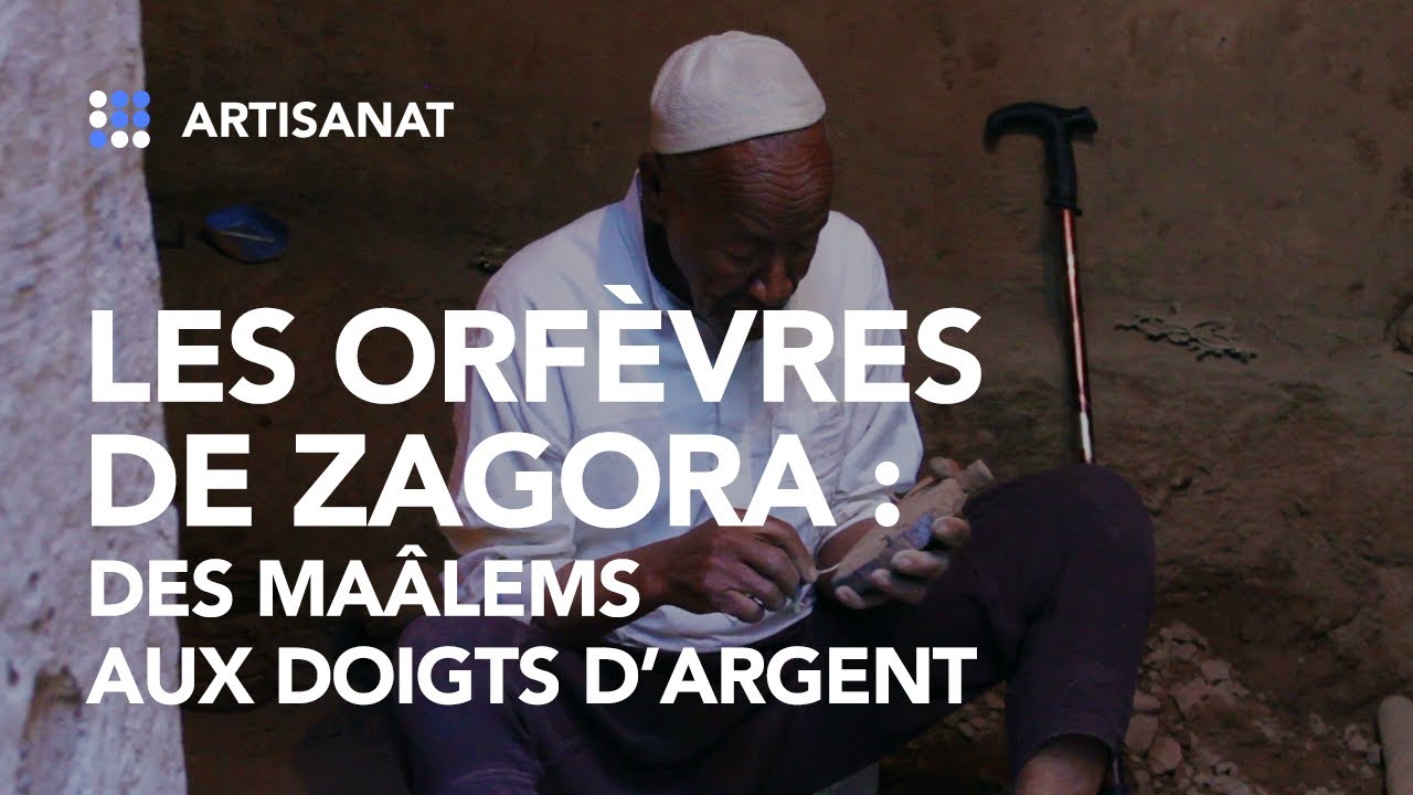Les Orfèvres de Zagora : A la rencontre des premiers maîtres de l’Argent