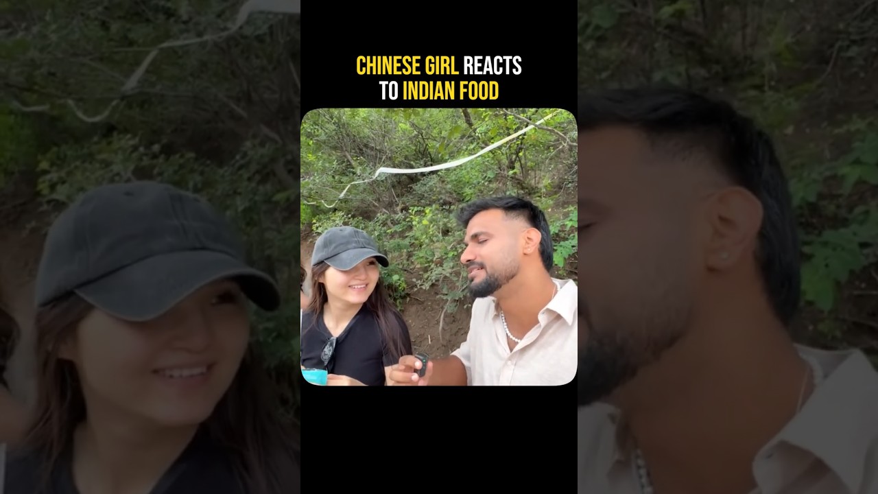 Chinese Girl Reacts to Indian Food 🇨🇳