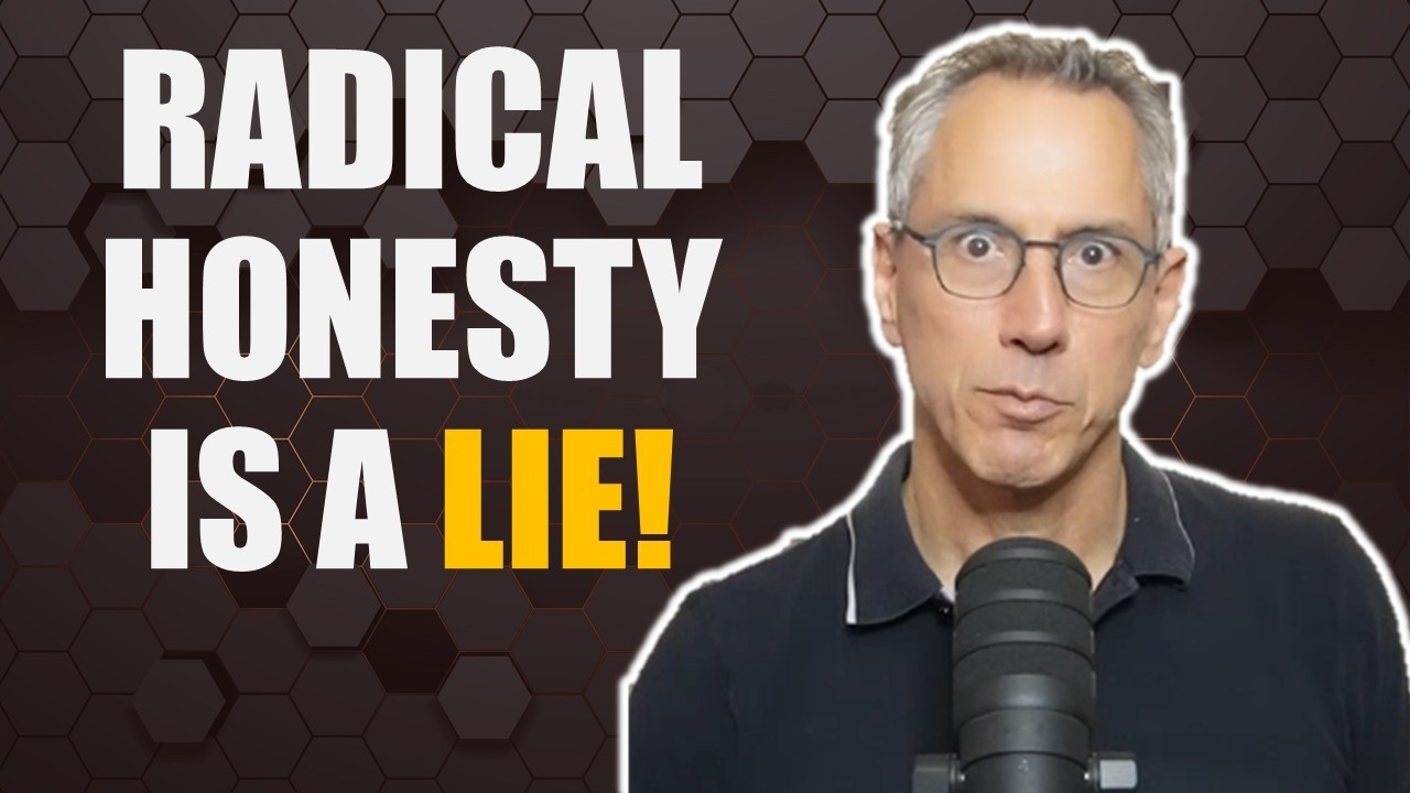 Why Radical Honesty Is Impossible (And Selfish)