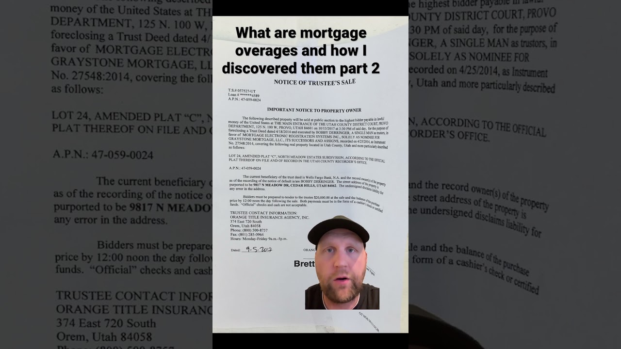 What are mortgage overages and how I discovered them (part 2/3)