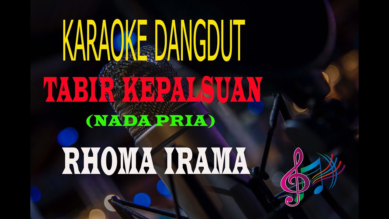 Karaoke Tabir Kepalsuan Nada Pria - Rhoma Irama (Karaoke Dangdut Tanpa Vocal)