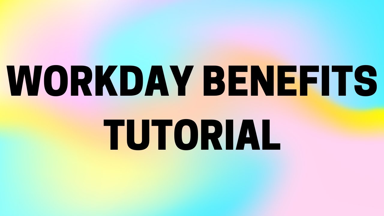 Workday Benefits Certification  | Workday Benefits Training| Workday Benefits Tutorial | Workday