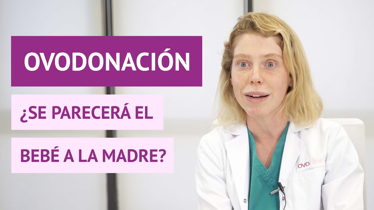 &iquest;El beb&eacute; se parecer&aacute; a la madre en una ovodonaci&oacute;n?