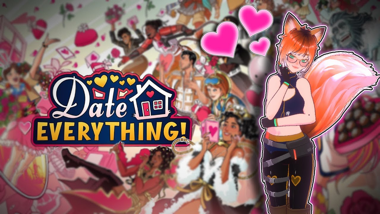 First Ever Stream! - Playing Date Everything