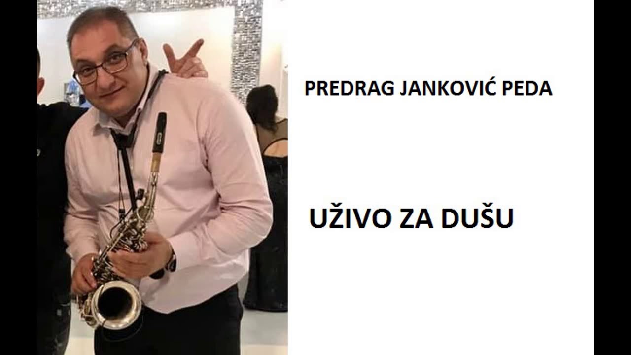 PREDRAG JANKOVIC PEDA - UZIVO ZA DUSU (VlaskiMelos)