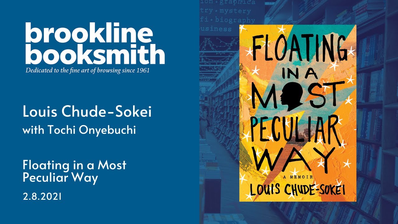 Louis Chude-Sokei discusses Floating in a Most Peculiar Way with Tochi Onyebuchi