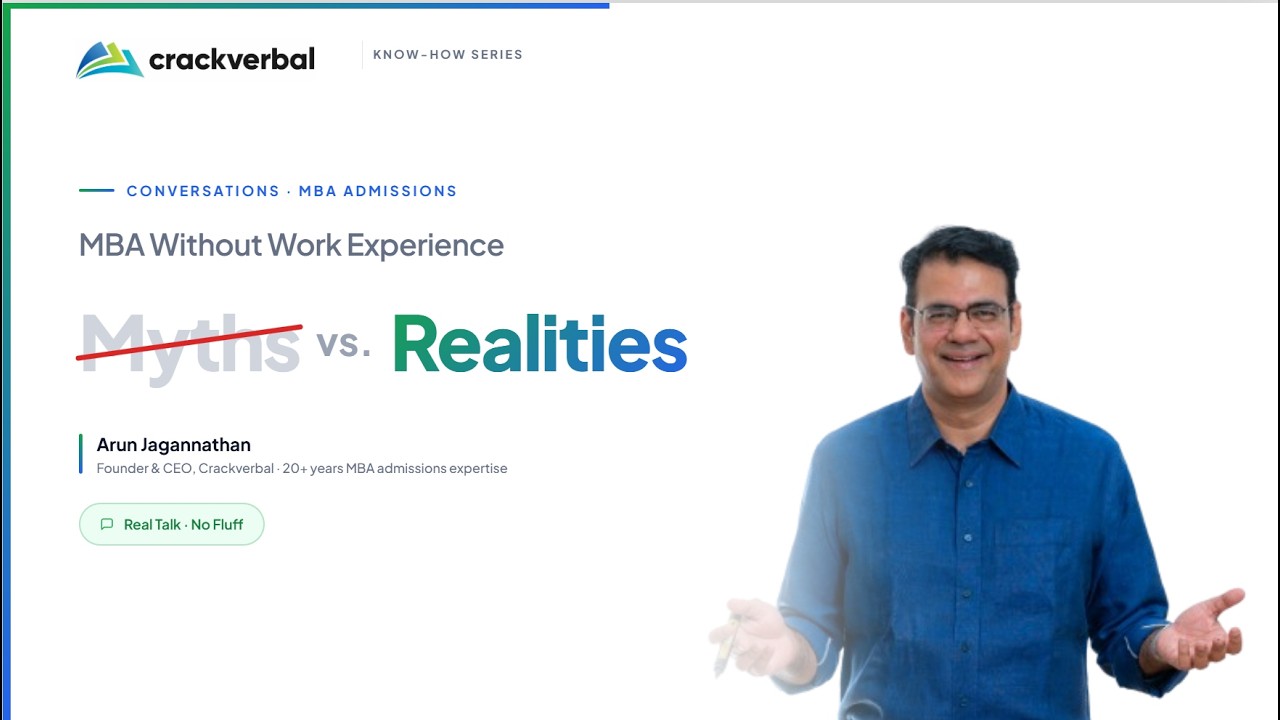 MBA Without Work Experience: Myths vs. Realities | Conversations | Know-How Series
