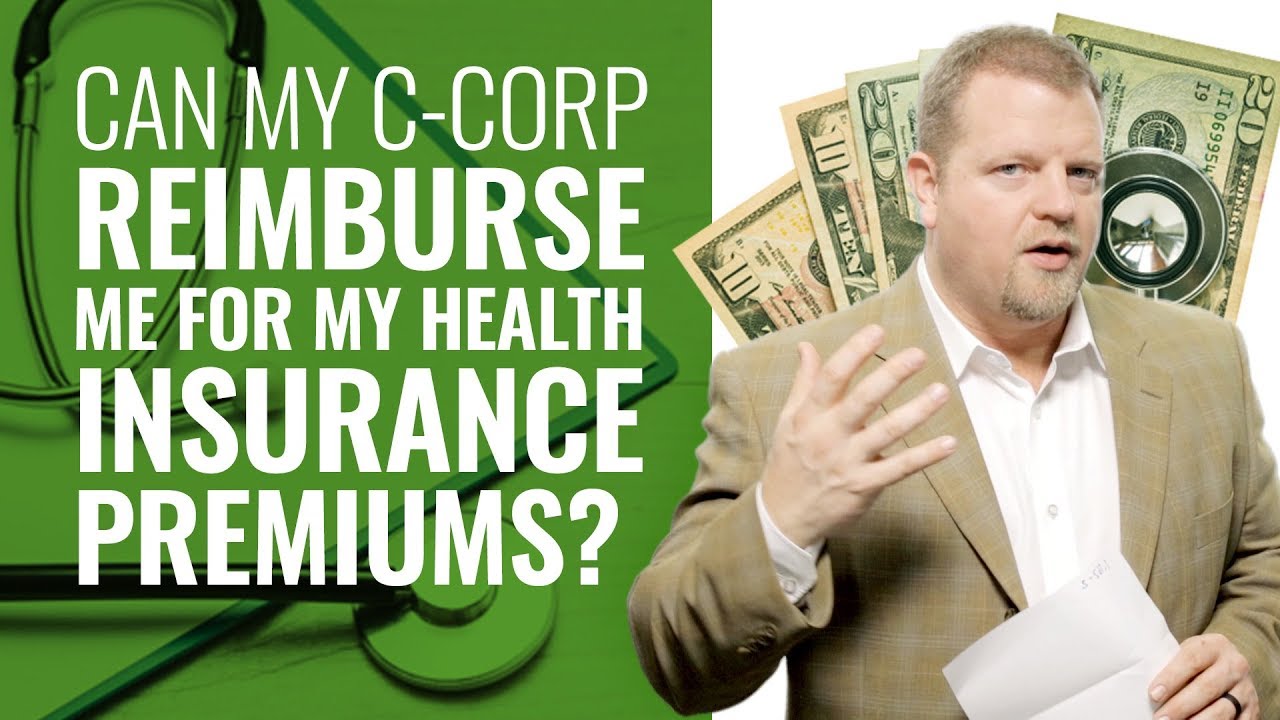 Self Employed & Health Insurance (Health Insurance Reimbursements)