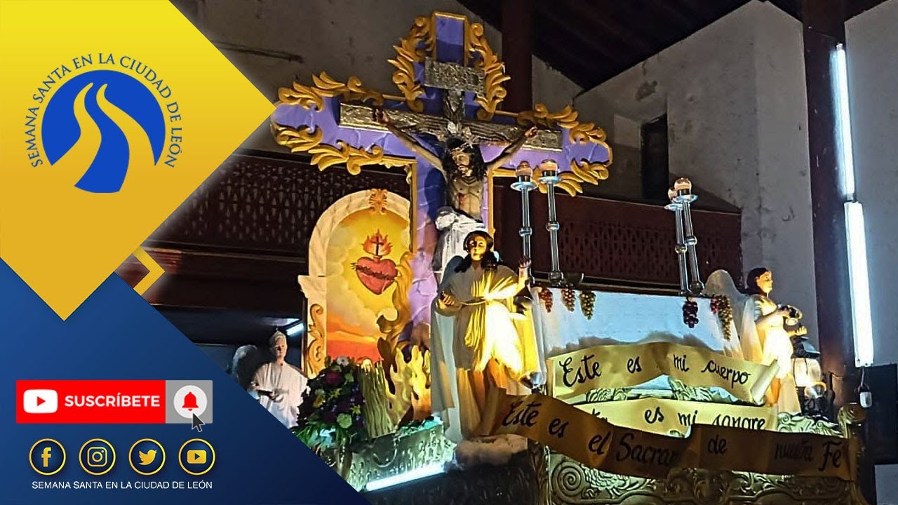 Martes Santo 2022 | Salida Señor de Ánimas, Templo San Felipe Apóstol. #LeónNicaragua