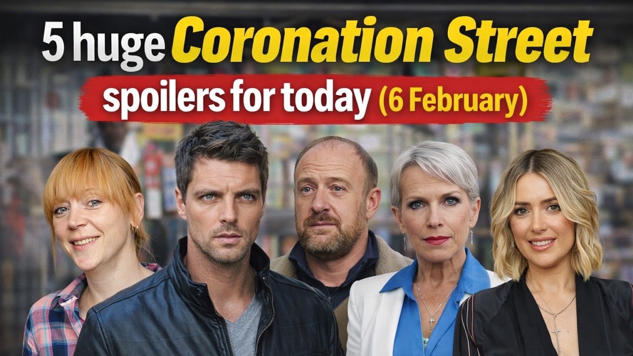 5 huge Coronation Street spoilers for today (6 February) | UK Spoilers Soaps