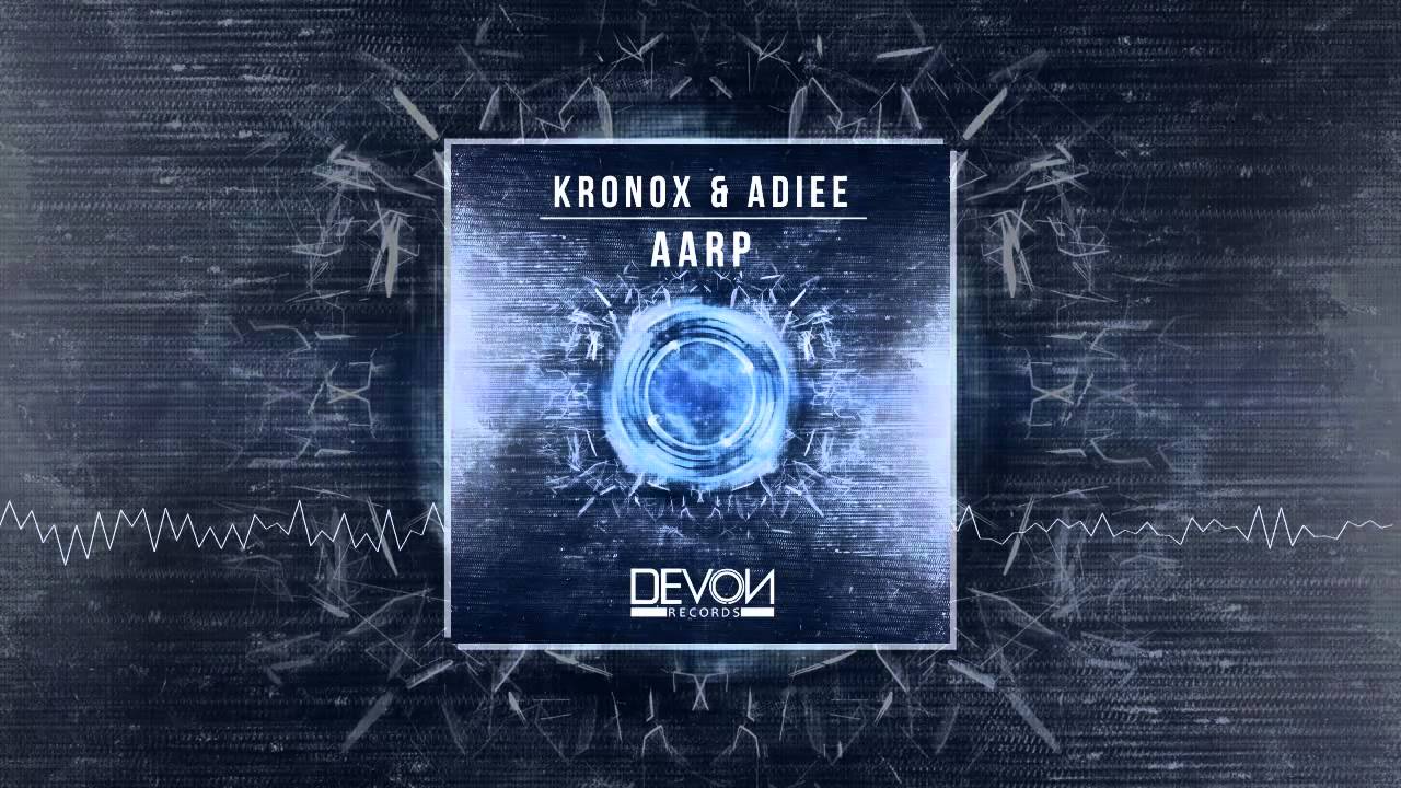 Kronox & Adiee - Aarp (OUT NOW)
