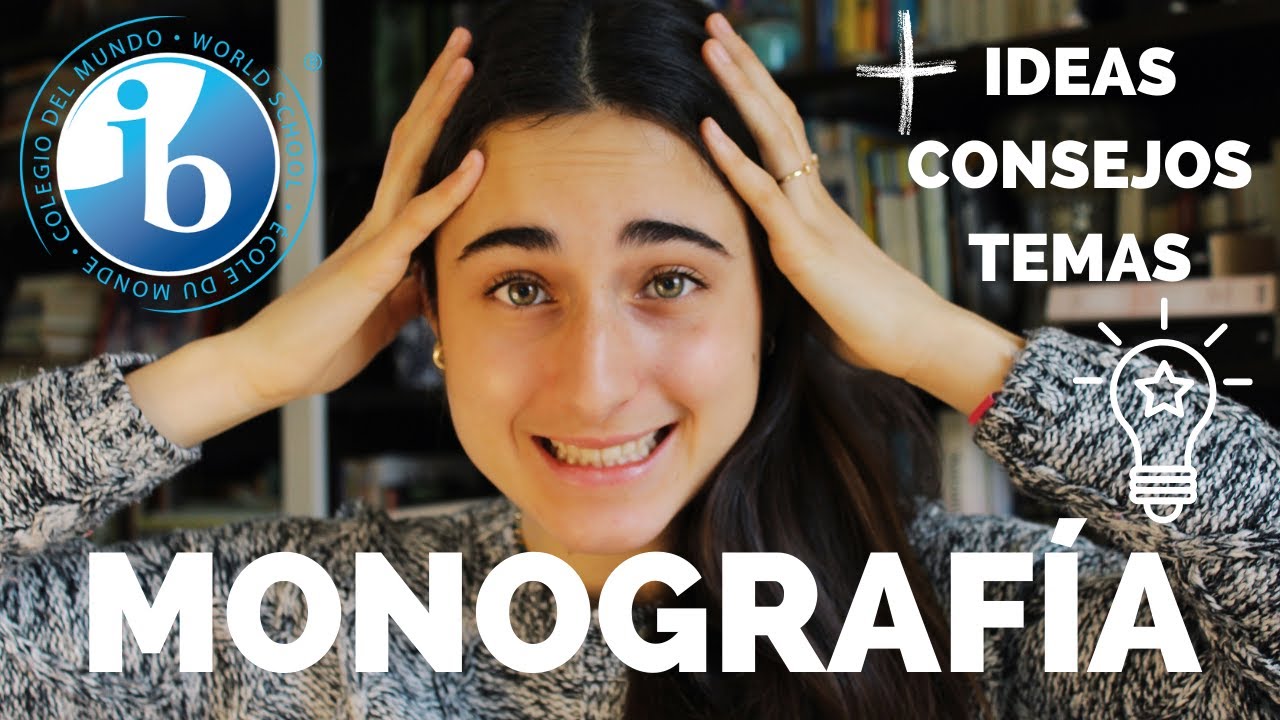 HAZ LA MONOGRAFÍA PERFECTA + cómo pensar un tema | BACHILLERATO INTERNACIONAL