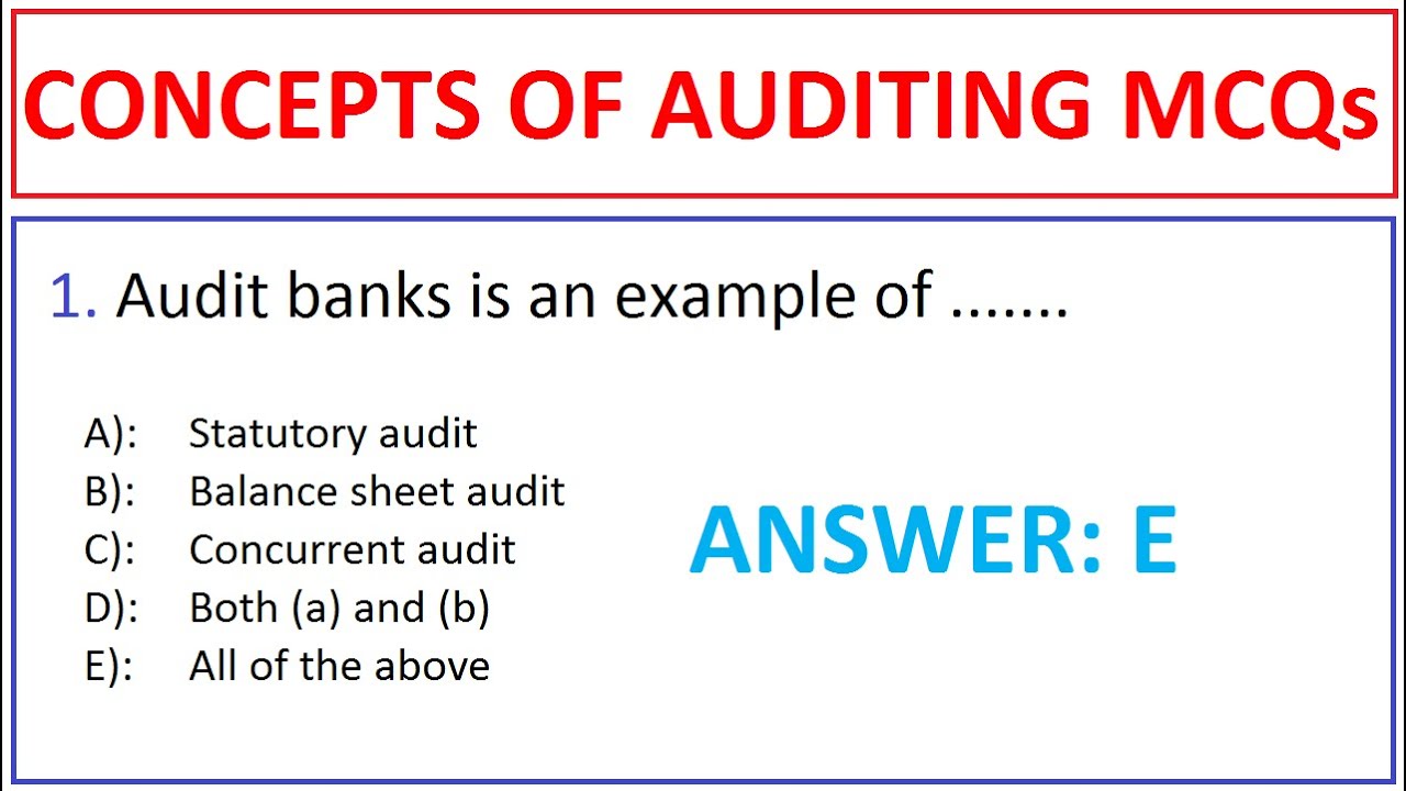 Concepts of Auditing MCQs | Senior Auditor Test Preparation | Basic Auditing MCQs |