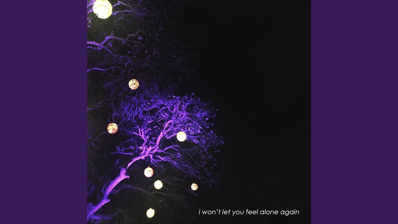 i won't let you feel alone again (remastered)