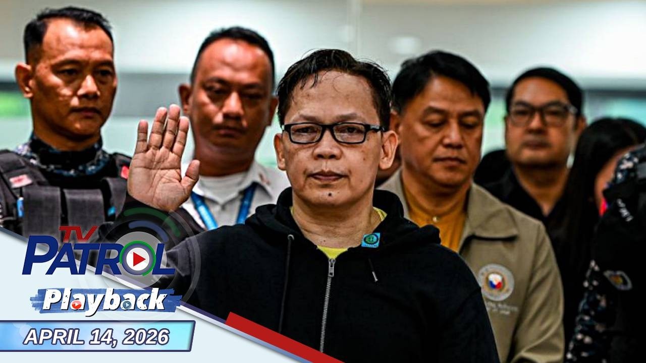 TV Patrol Playback | April 14, 2026