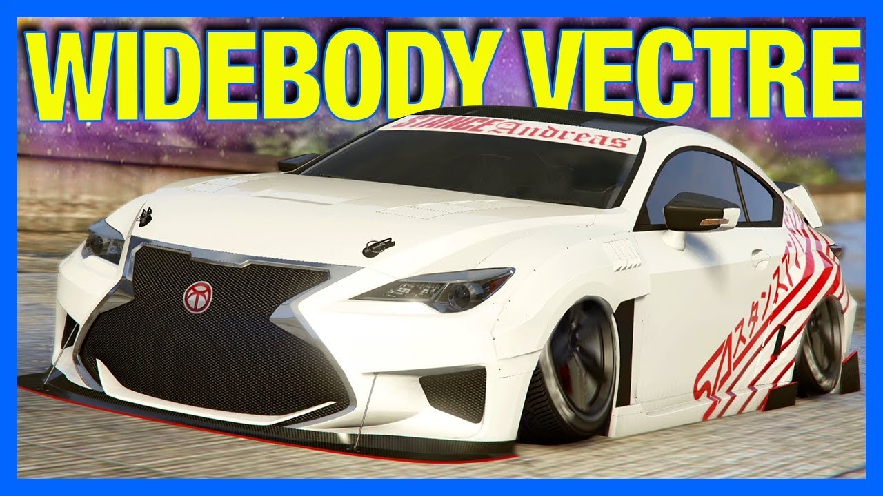 GTA 5 Online : Widebody Vectre Customization!! (GTA Online Lexus RCF)