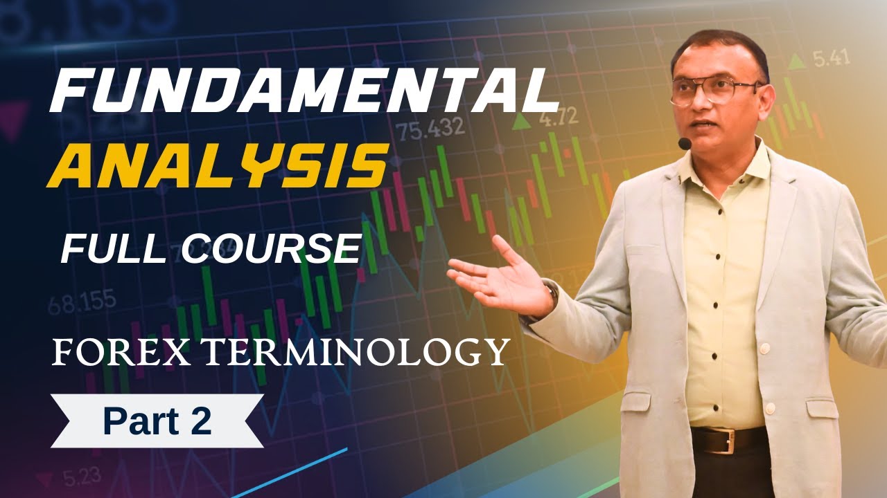 Fundamental Analysis 2025 | Full Course | Part 2 | Anoop Upadhyaye | Trade with AK