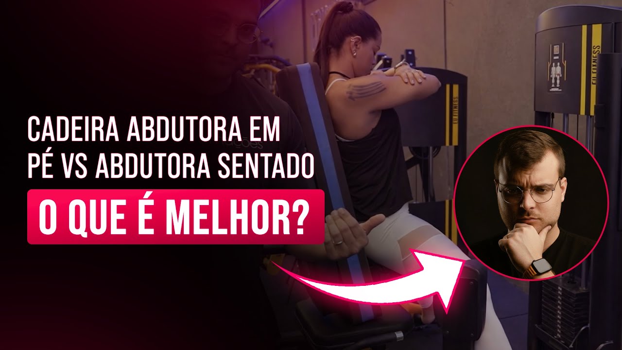 Personal, saiba quando prescrever cada uma dessas variações de ABDUTORA | João Franken