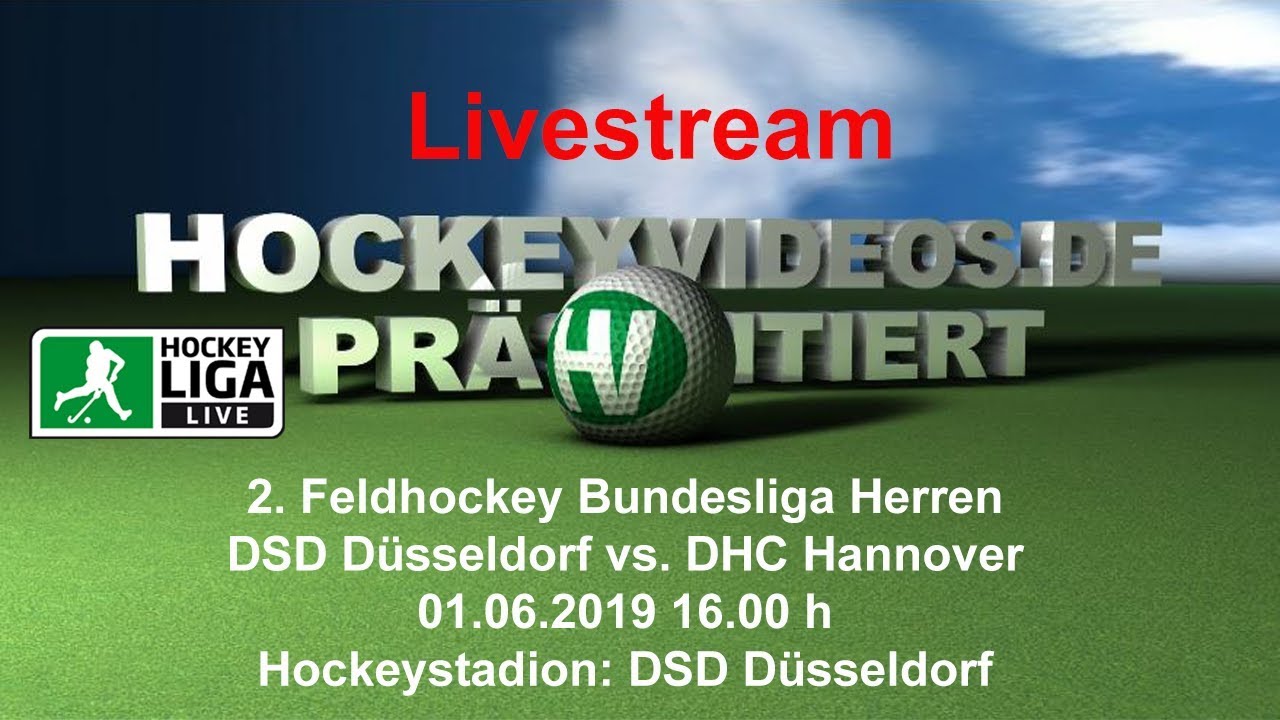 2. Feldhockey-Bundesliga Herren DSD vs. DHCH 01.06.2019 Livestream