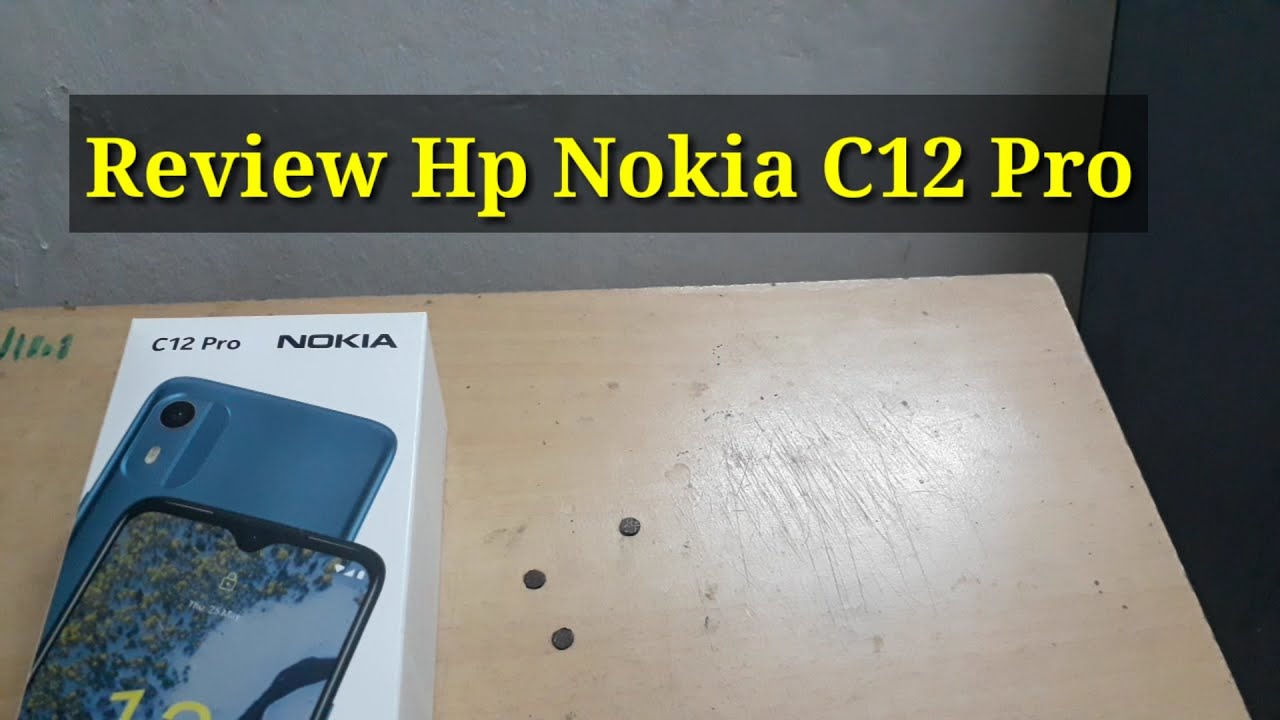 Review Hp Nokia C12 Pro #reviewnokiac12