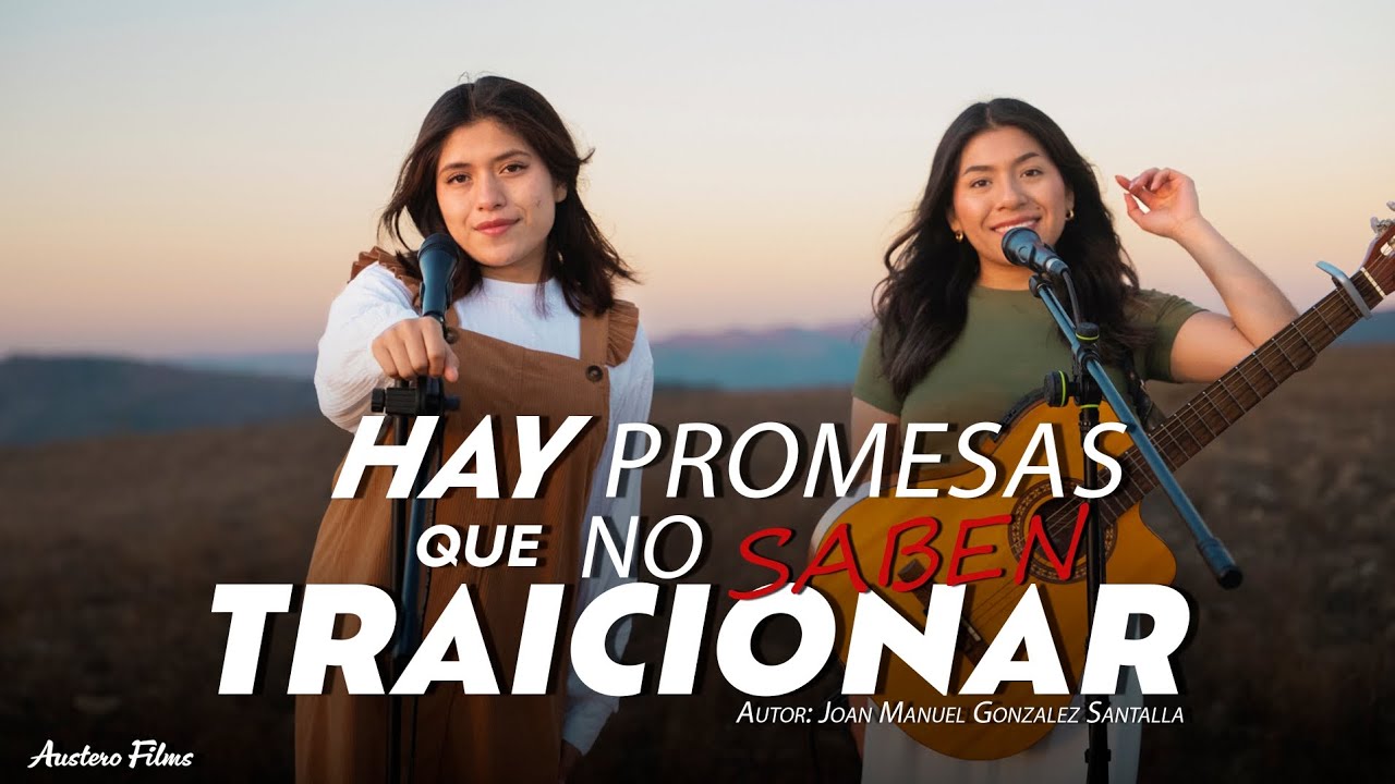 Hay Promesas Que No Saben Traicionar - Glenda y Lorena (Cover Oficial) 