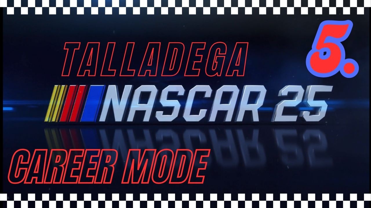 TALLADEGA #005 | NASCAR25 kariéra cz