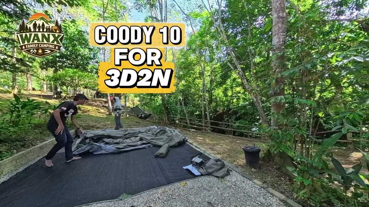 SETUP COODY 10 + RAINCOVER COODY 17 | CAMPING SETUP MUDAH DAN CEPAT - PART 1