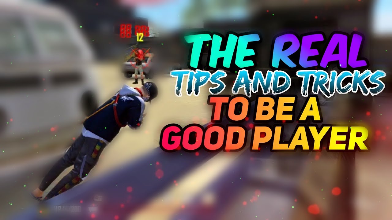 The Real Tips And Tricks To Be A Good Player In Free Fire // Rakesh00007 - Garena Free Fire
