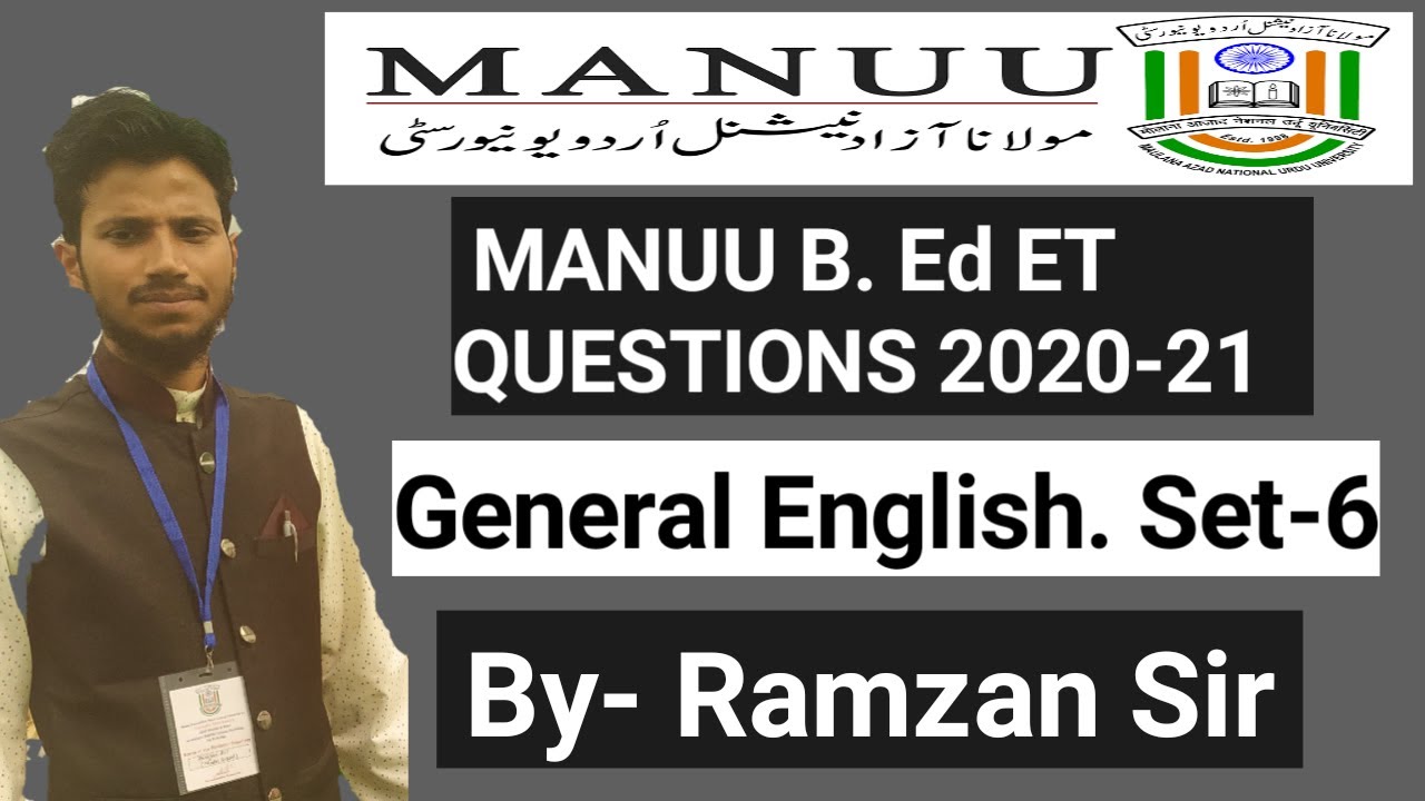 MANUU Entrance Test Questions Model Paper 2020-21 | B. Ed General English questions | Set-6