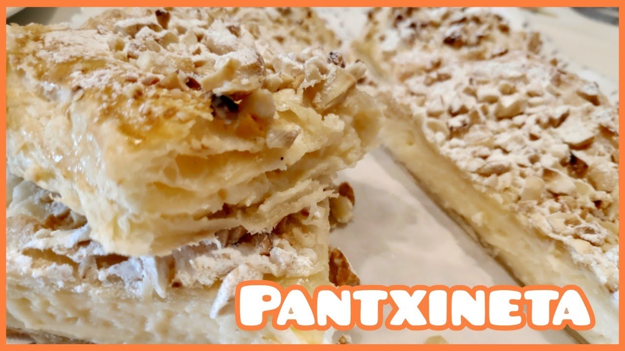 PANTXINETA | Postre tradicional VASCO de Hojaldre, Almendra y Crema  Pastelera