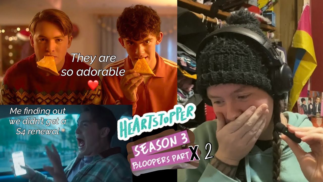 Heartstopper s3 Bloopers part 2. (Can’t believe no s4 Renewal)