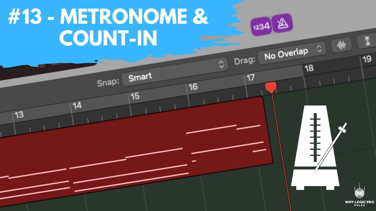 #13 - Count-In & Metronome Settings & Tips (Newbie to Ninja - Beginner's Guide to Logic Pro)