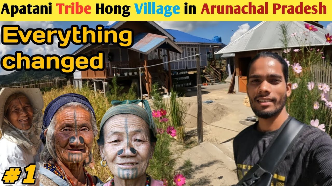Apatani Tribe Hong Village in Arunachal Pradesh | Everything changed | Pushpendra The Nomad 