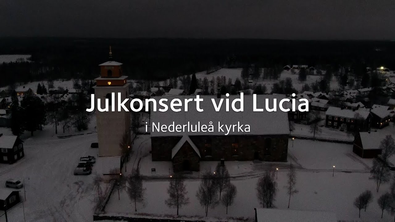 Julkonsert vid Lucia från Nederluleå kyrka
