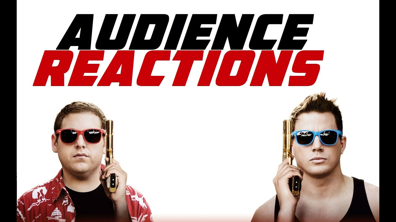 22 Jump Street {SPOILERS} : Audience Reactions | June 13, 2014
