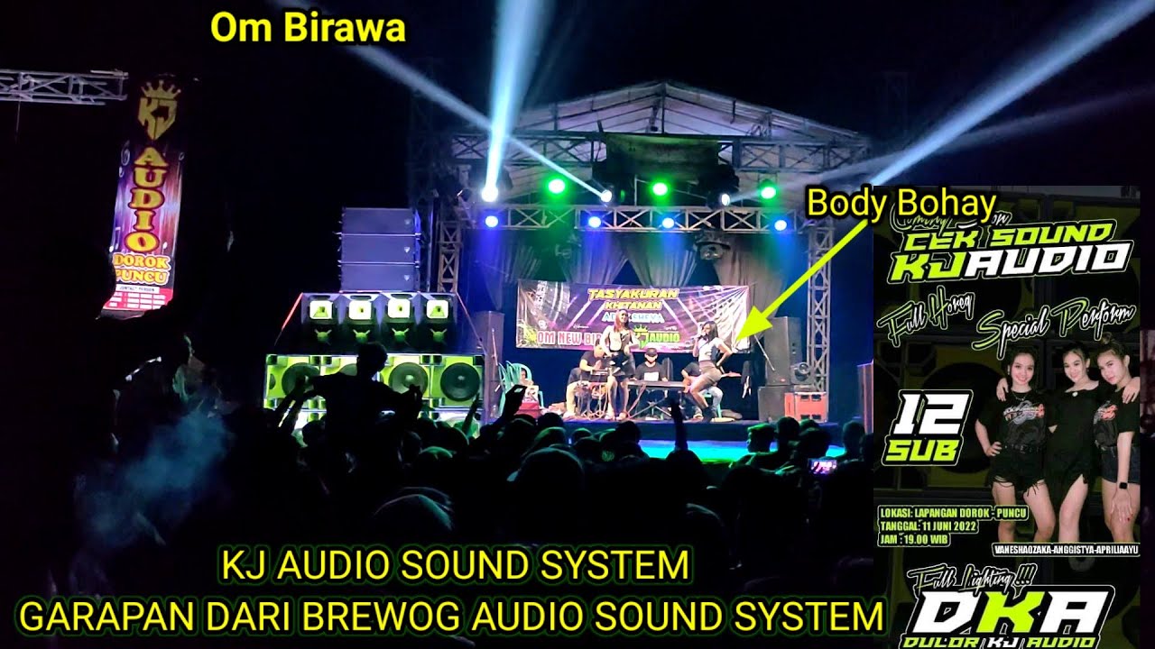 CEK SOUND  KJ AUDIO SOUND SYSTEM ALLA OM BIRAWA DOROK PUNCU KEDIRI