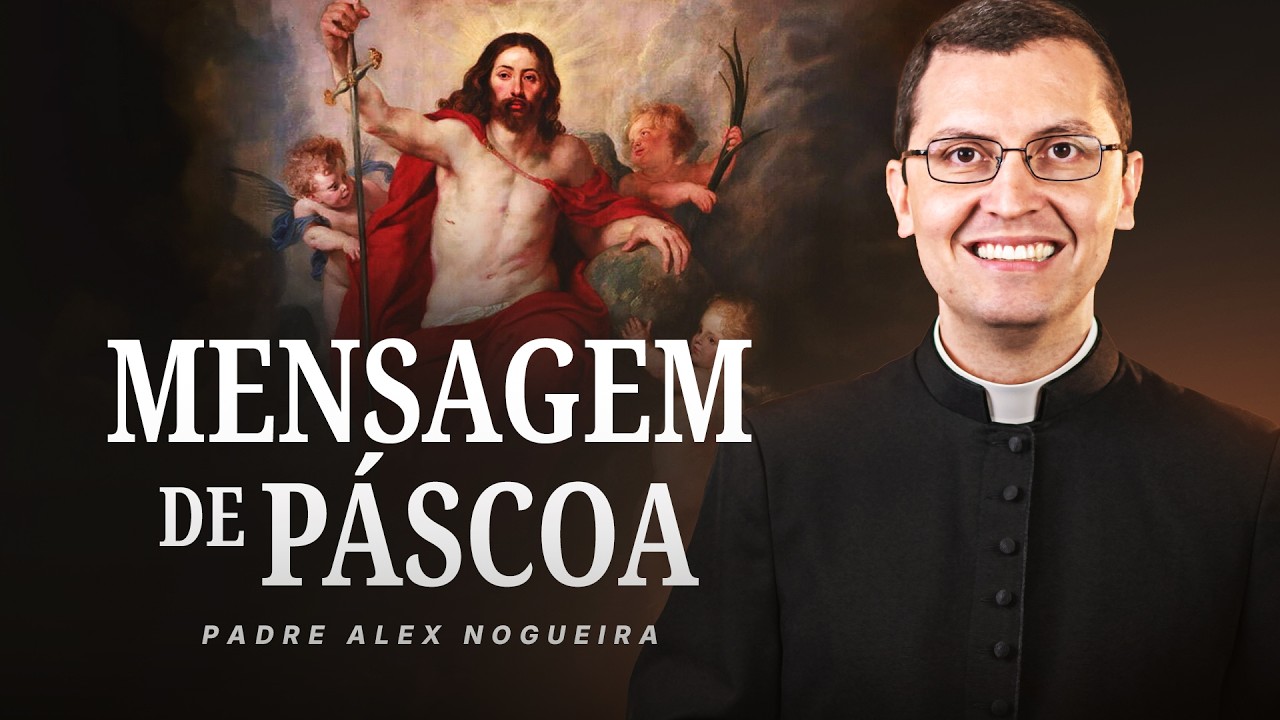 Mensagem de P&aacute;scoa 2026