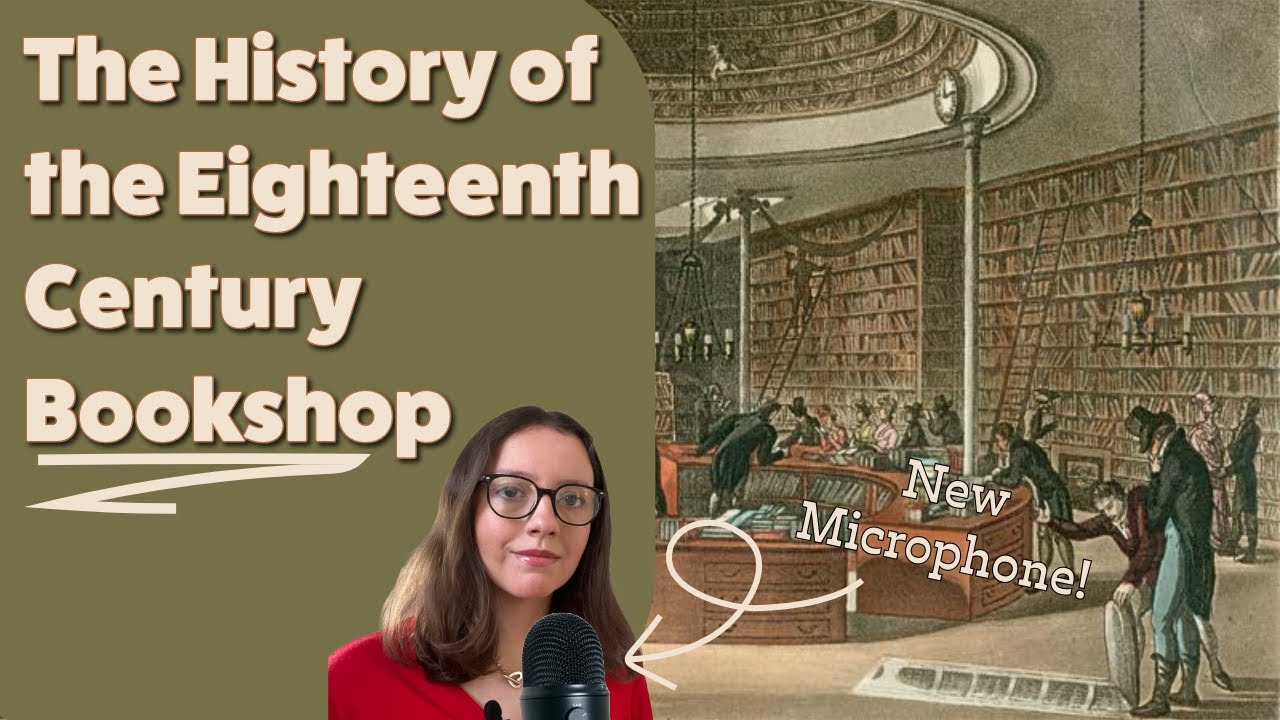 The History of the Eighteenth Century Bookshop