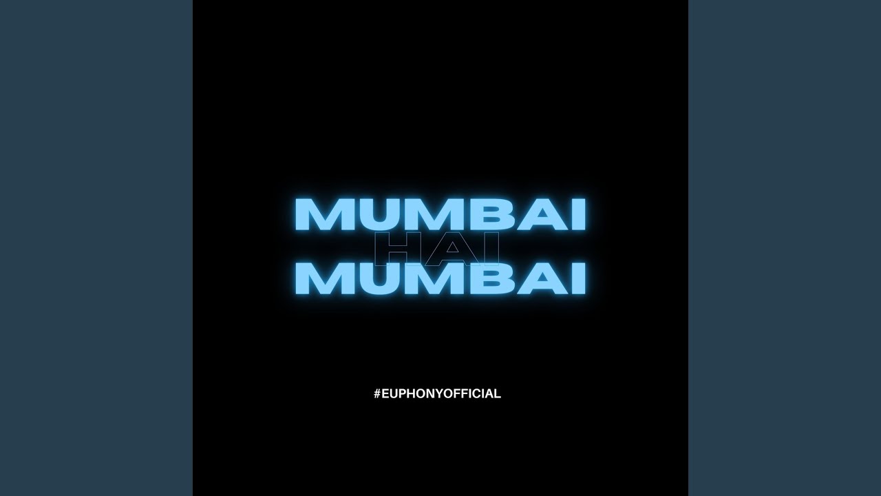 Mumbai Hai Mumbai