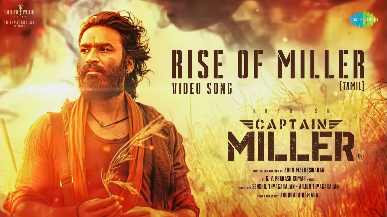 Rise of Miller - Video Song | Captain Miller | Dhanush | Shiva Rajkumar | GV Prakash | SJF