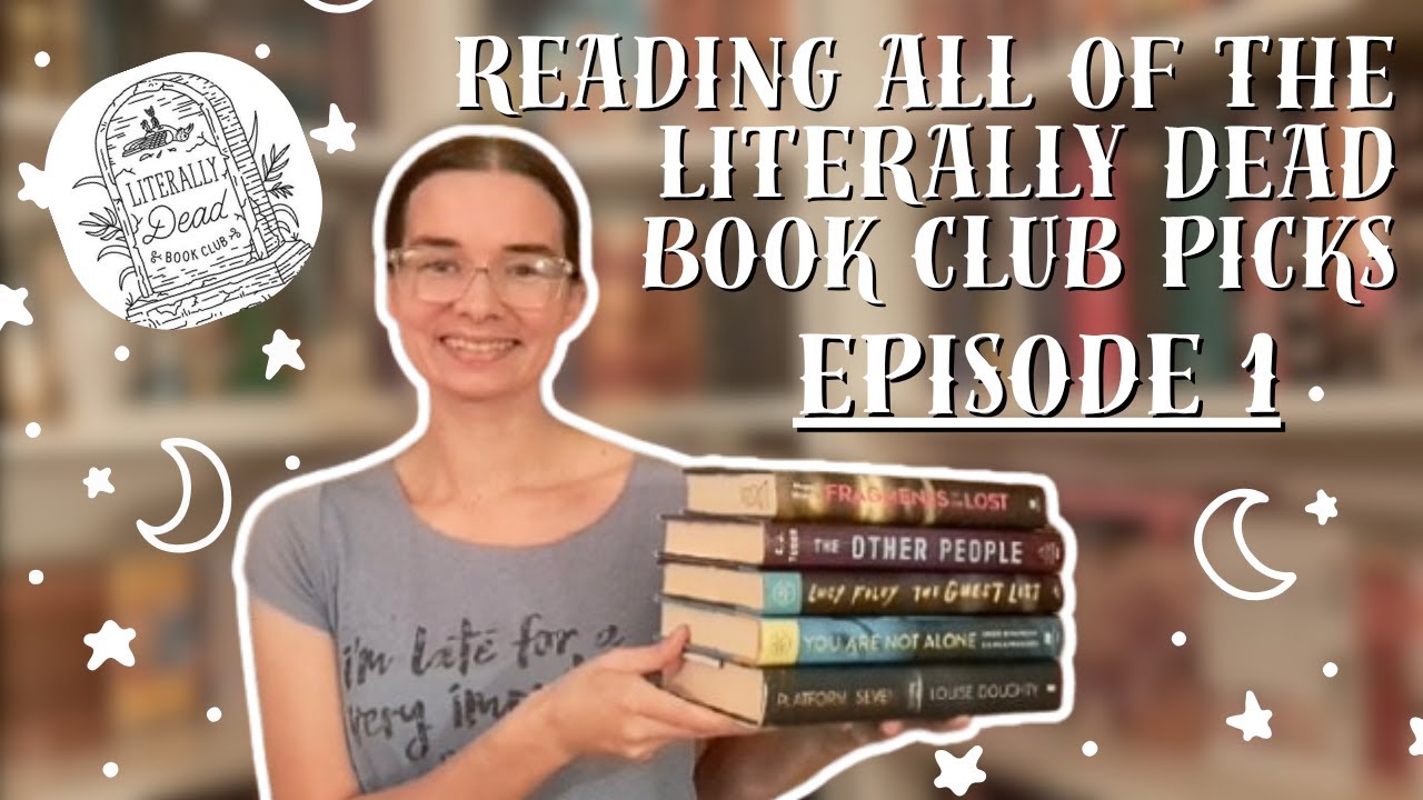 Reading all of the Literally Dead Book Club Picks | Episode 1