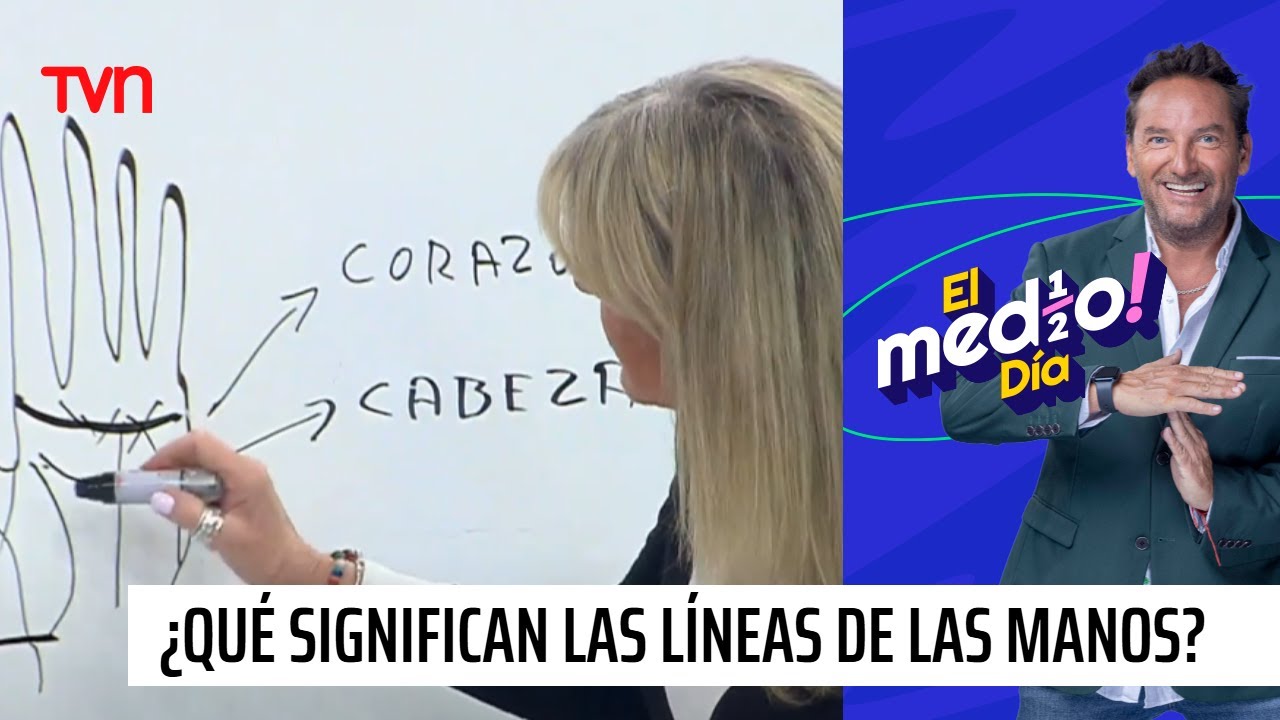 ¿Qué significan las líneas de las manos? | El medio día