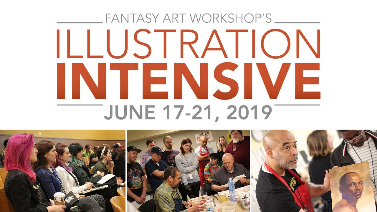 Fantasy Art Workshop's Illustration Intensive 2019 Recap
