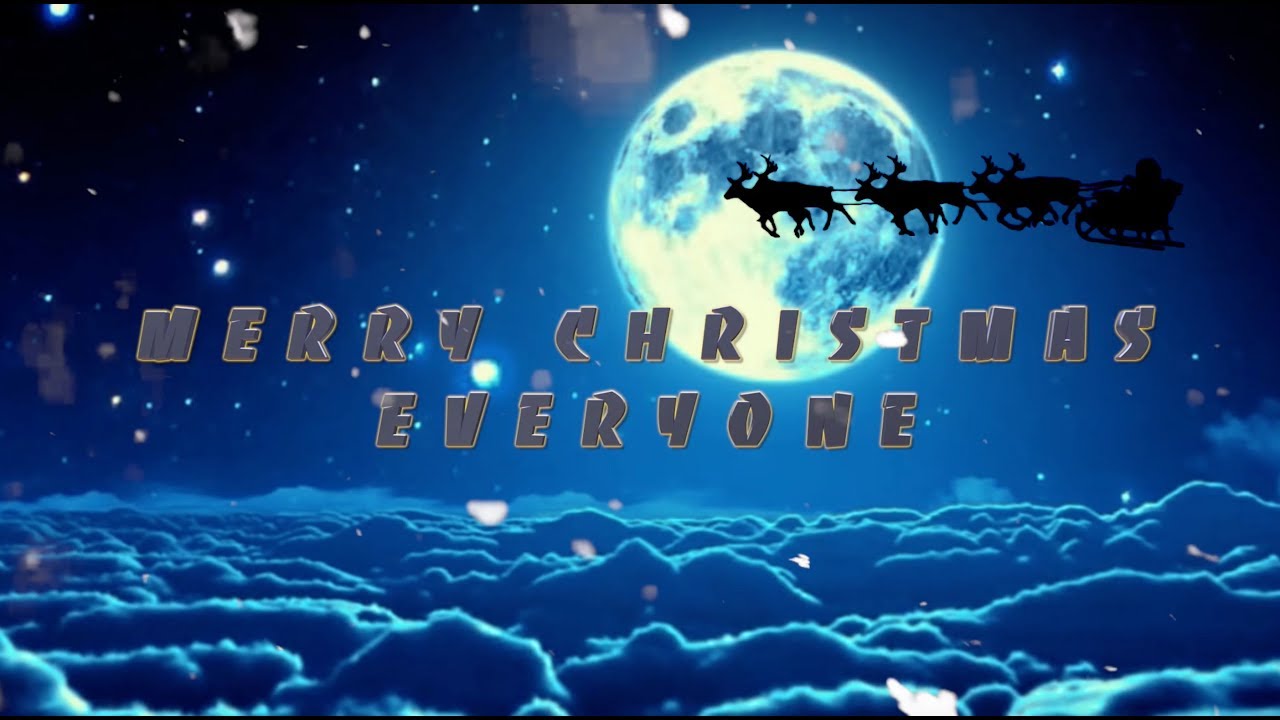 Merry Christmas Everyone