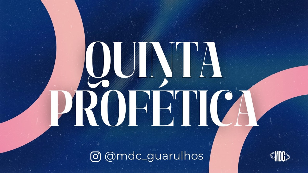 Quinta Profética | 20hrs - 19/02/2026 | Ministração: Ap.Djacir Lira | MDC Guarulhos