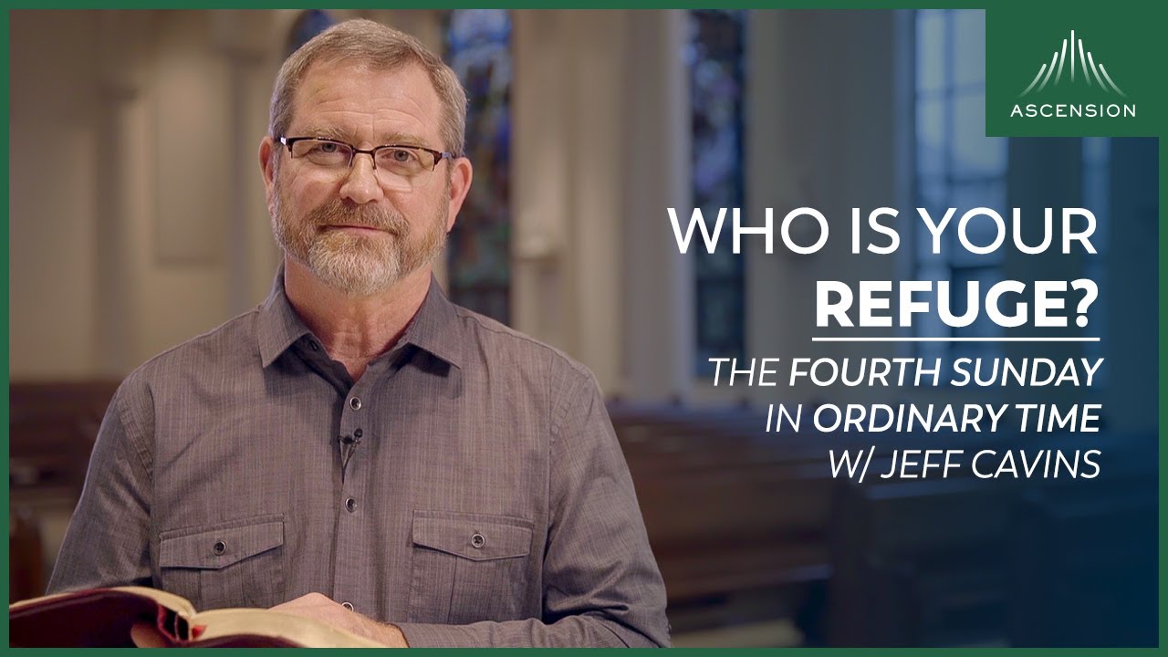 Jeff Cavin's Reflection for the Fourth Sunday of Ordinary Time (Encountering the Word Year A)