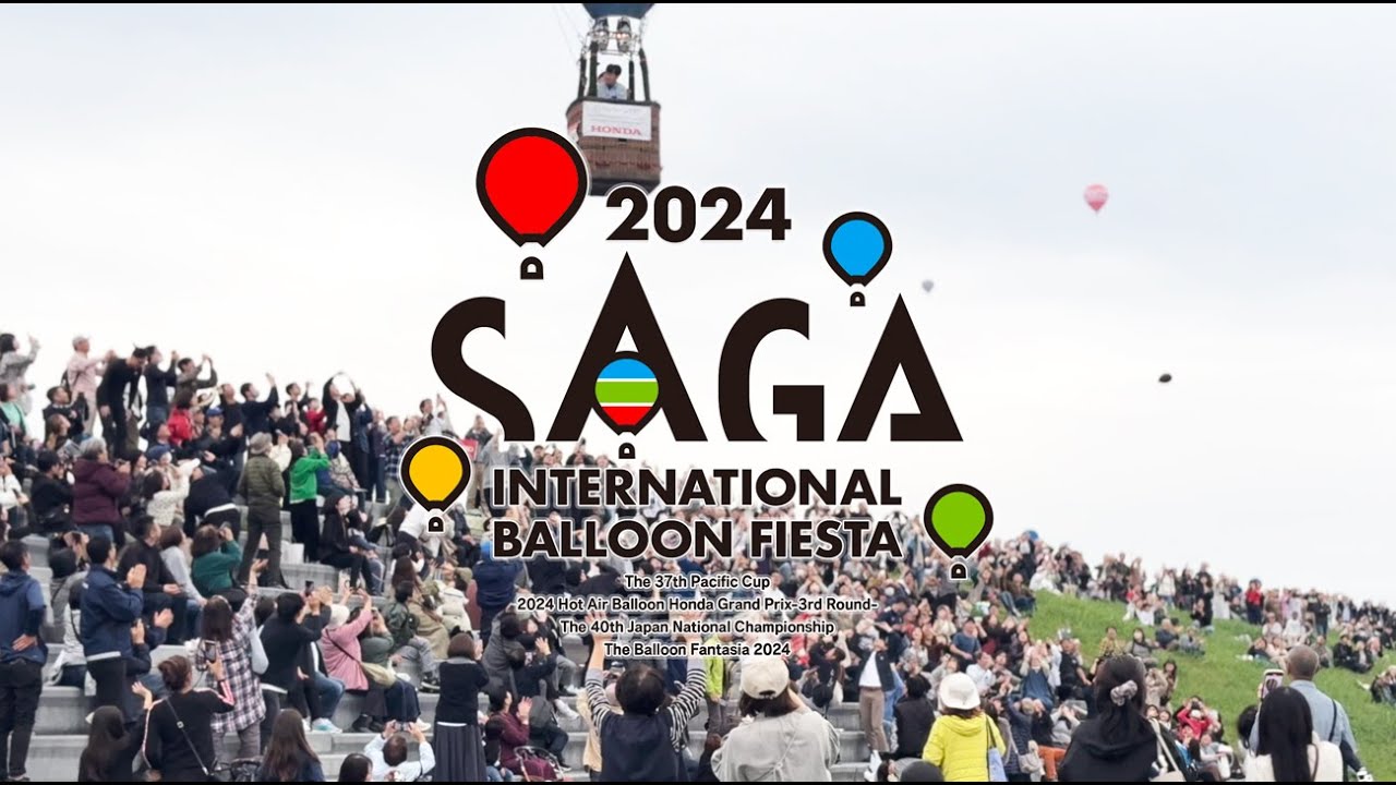 //Digest Movie// 2024 Saga International Balloon Fiesta