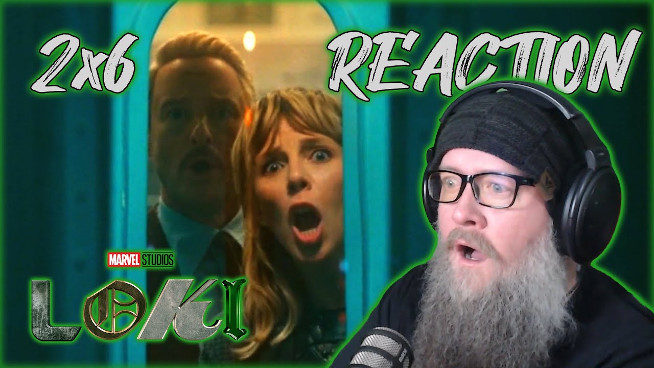 Loki Season Finale - 2x6 Reaction 