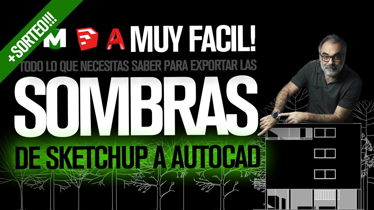 ☀️ COMO exportar SOMBRAS de SketchUp a AutoCAD (fachadas, alzados, elevaciones arquitectónicas) 2D